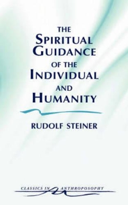 Spiritual Guidance of the Individual and Humanity book