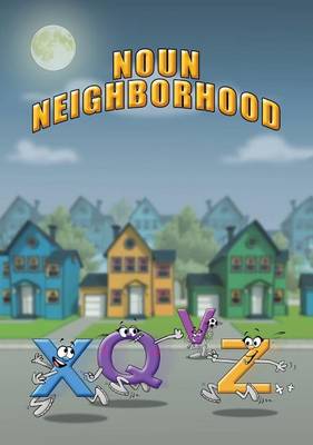 Noun Neighborhood by Linda Lee Ward