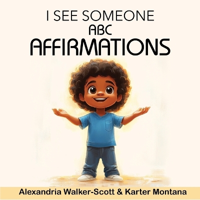 I See Someone: ABC Affirmations book