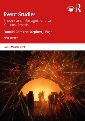 Event Studies: Theory and Management for Planned Events by Donald Getz