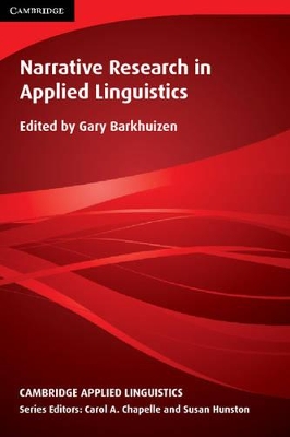 Narrative Research in Applied Linguistics by Gary Barkhuizen