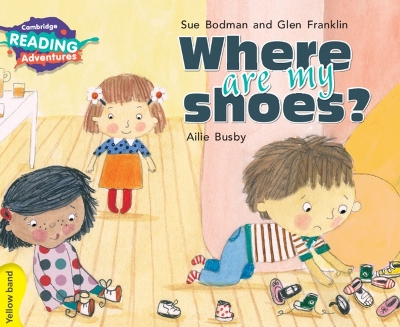 Where Are My Shoes? Yellow Band book