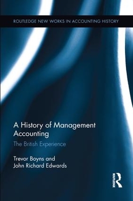 A History of Management Accounting by Richard Edwards