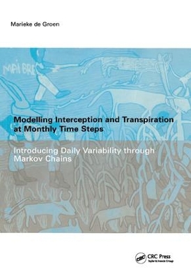 Modelling Interception and Transpiration at Monthly Time Steps book