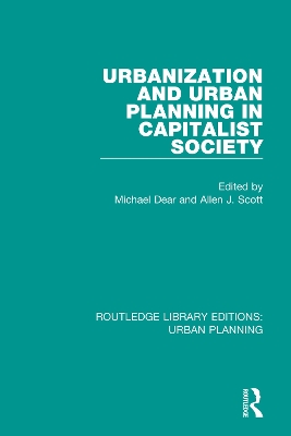 Urbanization and Urban Planning in Capitalist Society book