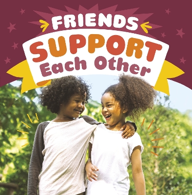 Friends Support Each Other by Megan Borgert-Spaniol