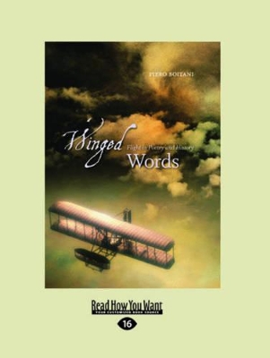 Winged Words: Flight in Poetry and History by Piero Boitani