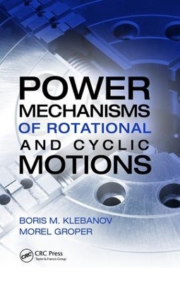 Power Mechanisms of Rotational and Cyclic Motions book