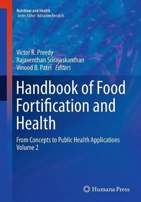 Handbook of Food Fortification and Health book