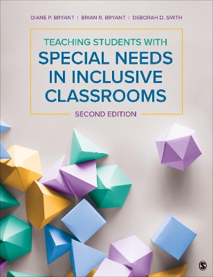 Teaching Students with Special Needs in Inclusive Classrooms by Diane Pedrotty Bryant