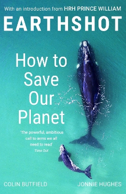Earthshot: How to Save Our Planet book
