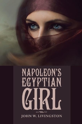 Napoleon's Egyptian Girl book