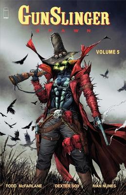 Gunslinger Spawn Volume 5 book