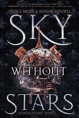 Sky Without Stars: Volume 1 by Jessica Brody