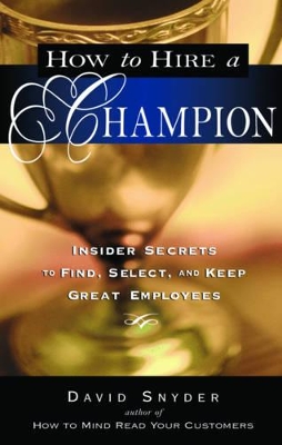 How to Hire a Champion book