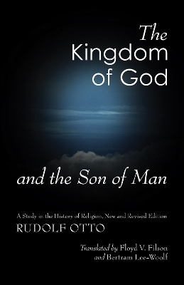 Kingdom of God and the Son of Man book