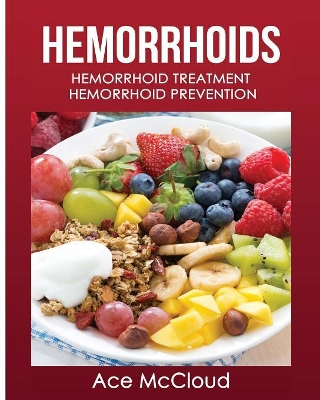 Hemorrhoids by Ace McCloud