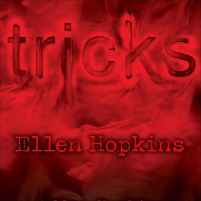 Tricks by Ellen Hopkins