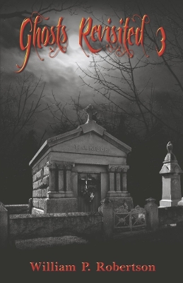 Ghosts Revisited 3 book