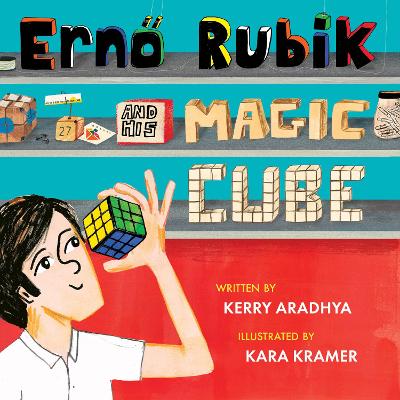 Erno Rubik and His Magic Cube book