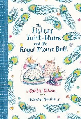 The Sisters Saint-Claire and the Royal Mouse Ball book