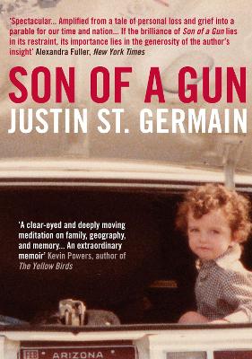 Son of a Gun by Justin St. Germain