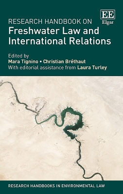 Research Handbook on Freshwater Law and International Relations book