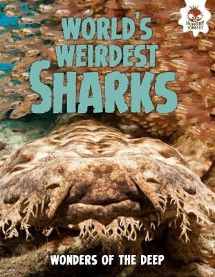 Shark! World's Weirdest Sharks book