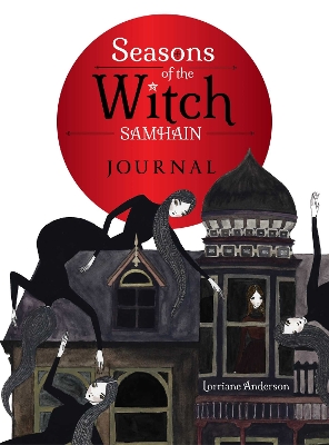 The Seasons of the Witch: Samhain Journal book