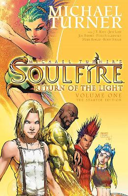 Soulfire Volume 1: Return of the Light: The Starter Edition book