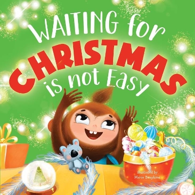 Waiting for Christmas is Not Easy book
