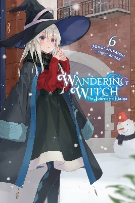 Wandering Witch: The Journey of Elaina, Vol. 6 (light novel) book