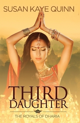 Third Daughter (The Royals of Dharia 1) book