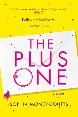 The Plus One by Sophia Money-Coutts