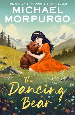 The The Dancing Bear by Michael Morpurgo