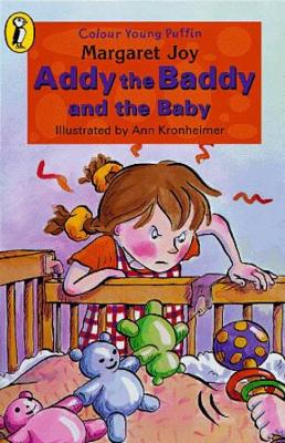 COLOUR YOUNG PUFFIN ADDY THE BADDY AND BABY book