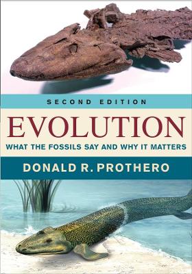 Evolution: What the Fossils Say and Why It Matters book