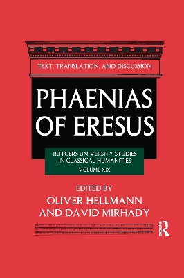 Phaenias of Eresus: Text, Translation, and Discussion book
