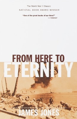 From Here to Eternity by James Jones