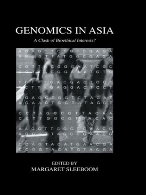 Genomics In Asia by Margaret Sleeboom-Faulkner