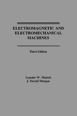 Electromagnetic and Electromechanical Machines book