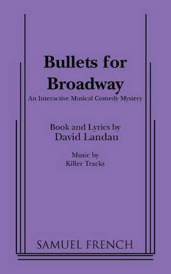 Bullets for Broadway book