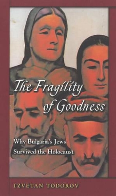 Fragility of Goodness book