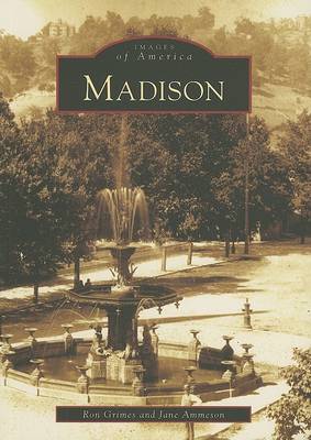 Madison, in by Ron Grimes