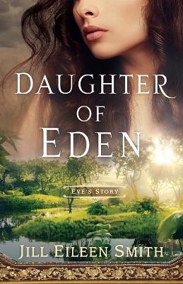 Daughter of Eden – Eve`s Story book