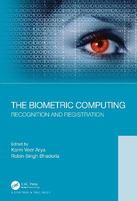 The Biometric Computing: Recognition and Registration book