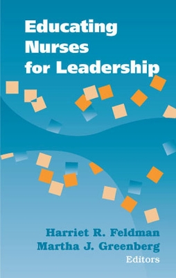 Educating Nurses for Leadership book