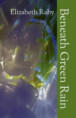 Beneath Green Rain book