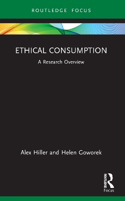 Ethical Consumption: A Research Overview book