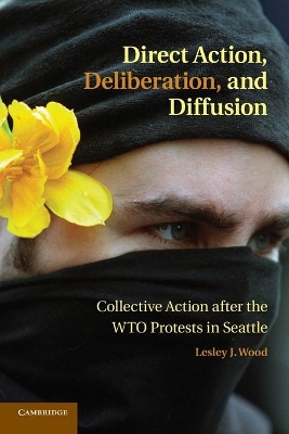 Direct Action, Deliberation, and Diffusion book